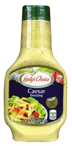 LADYS CHOICE CAESAR DRESSING